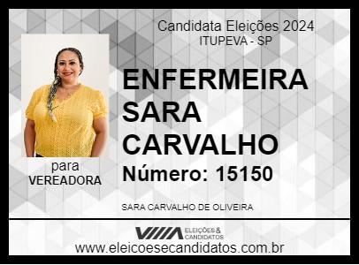 Candidato ENFERMEIRA SARA CARVALHO 2024 - ITUPEVA - Eleições