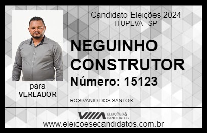 Candidato NEGUINHO CONSTRUTOR 2024 - ITUPEVA - Eleições