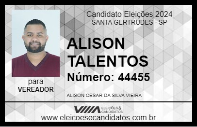 Candidato ALISON TALENTOS 2024 - SANTA GERTRUDES - Eleições