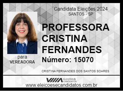 Candidato PROFESSORA CRISTINA FERNANDES 2024 - SANTOS - Eleições