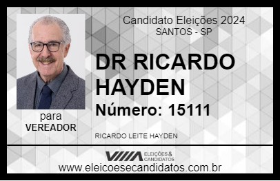 Candidato DR RICARDO HAYDEN 2024 - SANTOS - Eleições