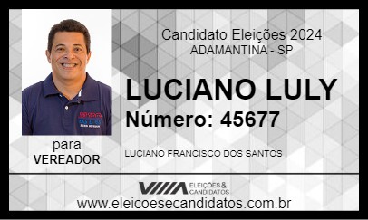 Candidato LUCIANO LULY 2024 - ADAMANTINA - Eleições