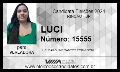 Candidato LUCI 2024 - RINCÃO - Eleições