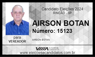 Candidato AIRSON BOTAN 2024 - RINCÃO - Eleições