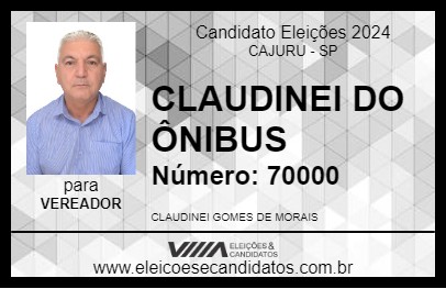 Candidato CLAUDINEI DO ÔNIBUS 2024 - CAJURU - Eleições