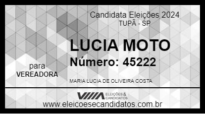 Candidato LUCIA MOTO 2024 - TUPÃ - Eleições