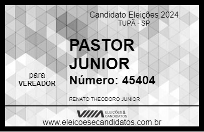 Candidato PASTOR JUNIOR 2024 - TUPÃ - Eleições