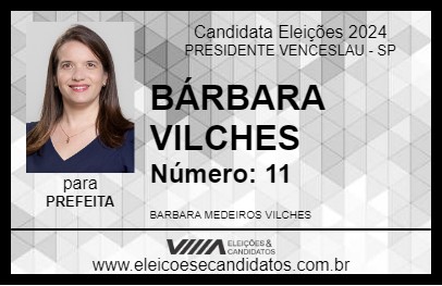 Candidato BÁRBARA VILCHES 2024 - PRESIDENTE VENCESLAU - Eleições