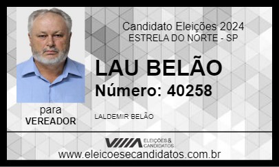 Candidato LAU BELÃO 2024 - ESTRELA DO NORTE - Eleições