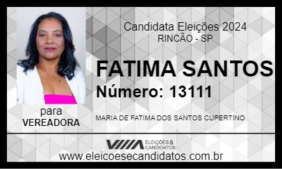 Candidato FATIMA SANTOS 2024 - RINCÃO - Eleições