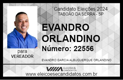 Candidato EVANDRO ORLANDINO 2024 - TABOÃO DA SERRA - Eleições