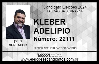 Candidato KLEBER ADELIPIO 2024 - TABOÃO DA SERRA - Eleições