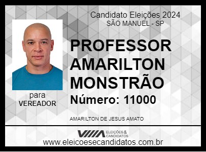 Candidato PROFESSOR AMARILTON MONSTRÃO 2024 - SÃO MANUEL - Eleições