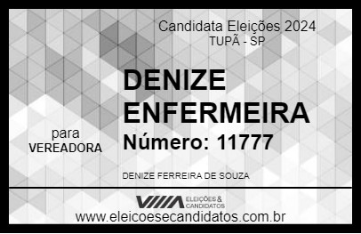 Candidato DENIZE ENFERMEIRA 2024 - TUPÃ - Eleições