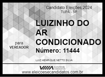 Candidato LUIZINHO DO AR CONDICIONADO 2024 - TUPÃ - Eleições