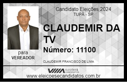 Candidato CLAUDEMIR DA TV 2024 - TUPÃ - Eleições