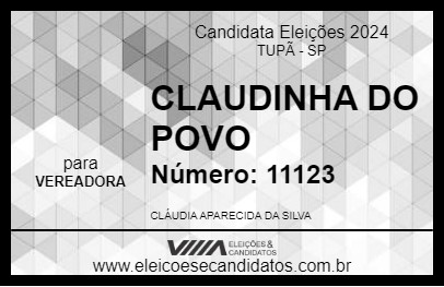 Candidato CLAUDINHA DO POVO 2024 - TUPÃ - Eleições