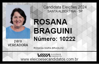 Candidato ROSANA BRAGUINI 2024 - SANTA ALBERTINA - Eleições