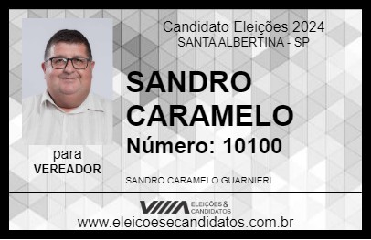 Candidato SANDRO CARAMELO 2024 - SANTA ALBERTINA - Eleições