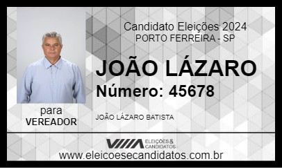 Candidato JOÃO LÁZARO 2024 - PORTO FERREIRA - Eleições