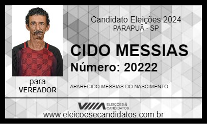 Candidato CIDO MESSIAS 2024 - PARAPUÃ - Eleições