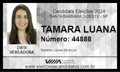 Candidato TAMARA LUANA 2024 - SANTA BÁRBARA D\OESTE - Eleições