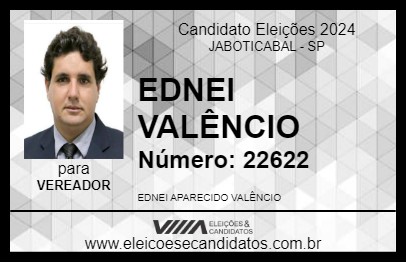 Candidato EDNEI VALÊNCIO 2024 - JABOTICABAL - Eleições