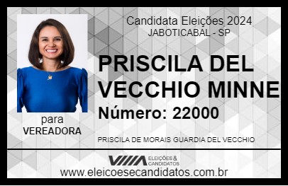 Candidato PRISCILA DEL VECCHIO MINNE  2024 - JABOTICABAL - Eleições