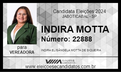 Candidato INDIRA MOTTA  2024 - JABOTICABAL - Eleições