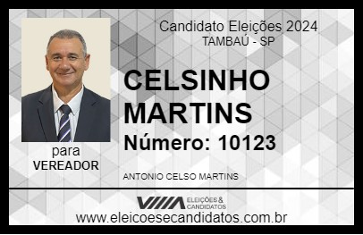 Candidato CELSINHO MARTINS 2024 - TAMBAÚ - Eleições