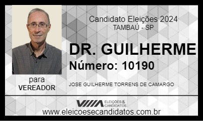 Candidato DR. GUILHERME 2024 - TAMBAÚ - Eleições