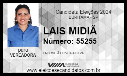 Candidato LAIS MIDIÃ 2024 - BURITAMA - Eleições