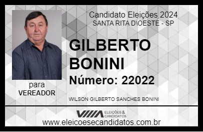 Candidato GILBERTO BONINI 2024 - SANTA RITA D\OESTE - Eleições