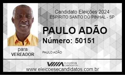 Candidato PAULO ADÃO 2024 - ESPÍRITO SANTO DO PINHAL - Eleições