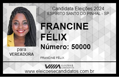 Candidato FRANCINE FÉLIX 2024 - ESPÍRITO SANTO DO PINHAL - Eleições