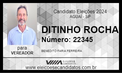 Candidato DITINHO ROCHA 2024 - AGUAÍ - Eleições