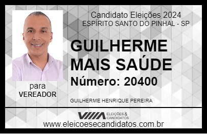 Candidato GUILHERME MAIS SAÚDE 2024 - ESPÍRITO SANTO DO PINHAL - Eleições