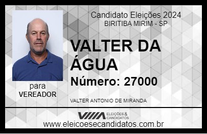 Candidato VALTER DA ÁGUA 2024 - BIRITIBA MIRIM - Eleições