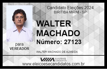 Candidato WALTER MACHADO 2024 - BIRITIBA MIRIM - Eleições