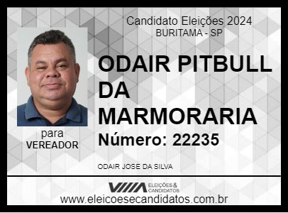 Candidato ODAIR PITBULL DA MARMORARIA 2024 - BURITAMA - Eleições