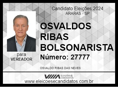 Candidato OSVALDO RIBAS BOLSONARISTA 2024 - ARARAS - Eleições