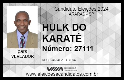 Candidato HULK DO KARATÊ 2024 - ARARAS - Eleições