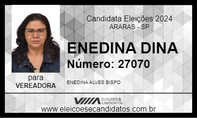 Candidato ENEDINA DINA 2024 - ARARAS - Eleições