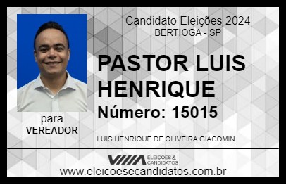 Candidato PASTOR LUIS HENRIQUE 2024 - BERTIOGA - Eleições