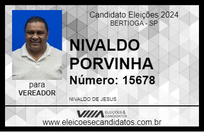 Candidato NIVALDO PORVINHA 2024 - BERTIOGA - Eleições