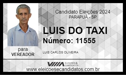 Candidato LUIS DO TAXI 2024 - PARAPUÃ - Eleições