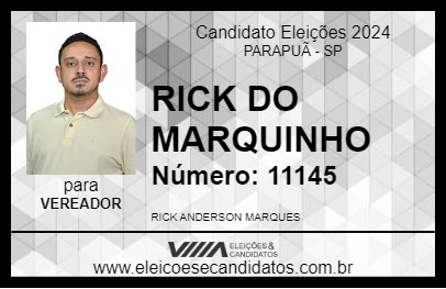 Candidato RICK DO MARQUINHO 2024 - PARAPUÃ - Eleições