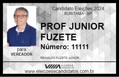 Candidato PROF JUNIOR FUZETE 2024 - BURITAMA - Eleições