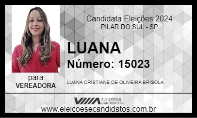 Candidato LUANA 2024 - PILAR DO SUL - Eleições