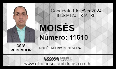 Candidato MOISÉS 2024 - INÚBIA PAULISTA - Eleições